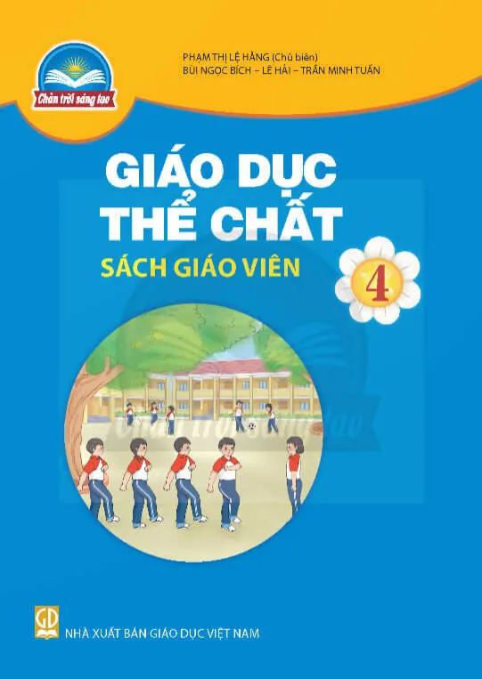 Bộ sách giáo khoa Lớp 4: Chân trời sáng tạo (Sách giáo viên)