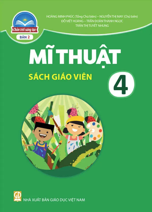 Bộ sách giáo khoa Lớp 4: Chân trời sáng tạo (Sách giáo viên)