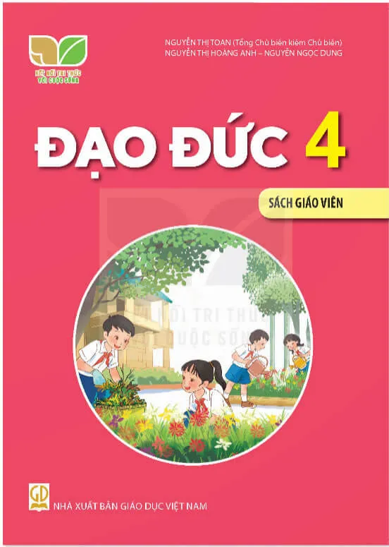 Bộ sách giáo khoa Lớp 4: Kết nối tri thức với cuộc sống (Sách giáo viên)