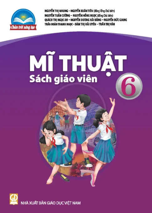 Bộ sách giáo khoa Lớp 6: Chân trời sáng tạo (Sách giáo viên)