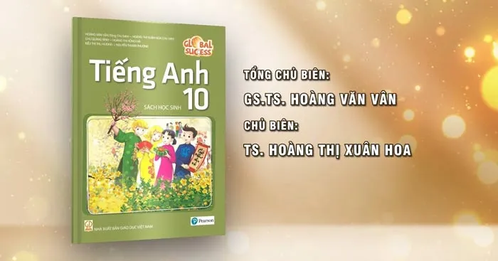 Đề cương ôn tập giữa học kì 2 môn Tiếng Anh 10 sách Kết nối tri thức với cuộc sống