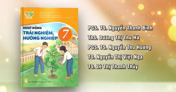 Đề cương ôn tập học kì 1 môn Hoạt động trải nghiệm hướng nghiệp 7 sách Kết nối tri thức với cuộc sống