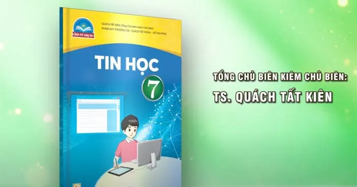 Đề cương ôn tập học kì 1 môn Tin học 7 sách Chân trời sáng tạo