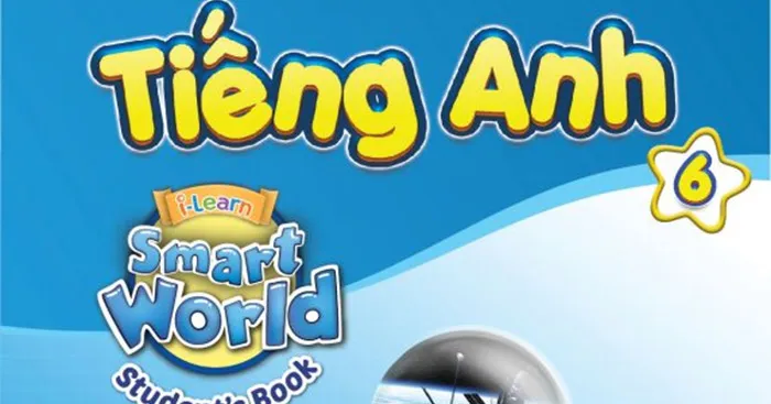 Đề cương ôn thi học kì 1 môn Tiếng Anh 6 sách i-Learn Smart World