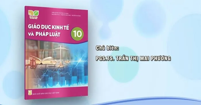 Giáo án Giáo dục Kinh tế và Pháp luật 10 sách Kết nối tri thức với cuộc sống