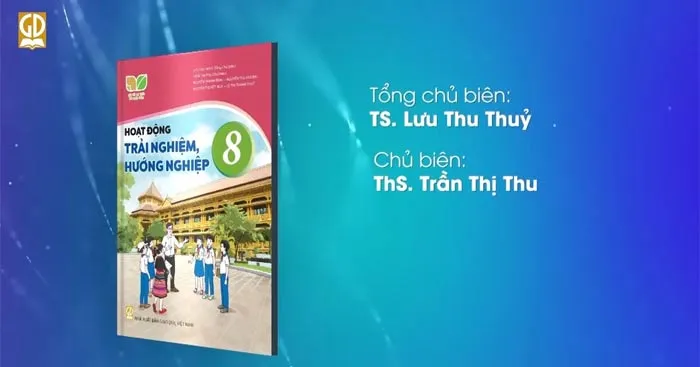 Giáo án Hoạt động trải nghiệm hướng nghiệp 8 sách Kết nối tri thức với cuộc sống