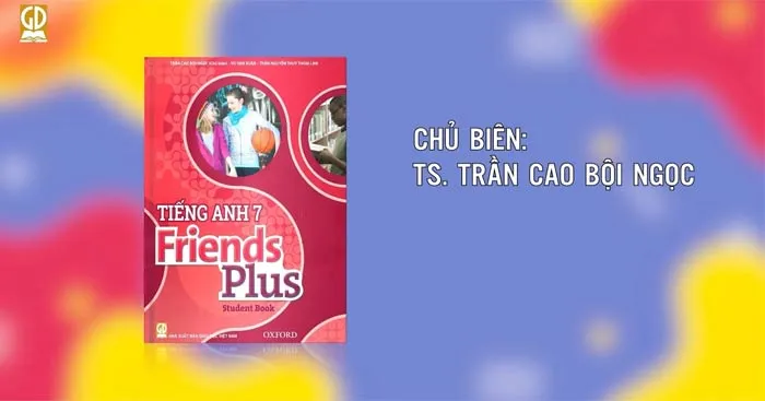 Kế hoạch dạy học môn Tiếng Anh 7 sách Chân trời sáng tạo