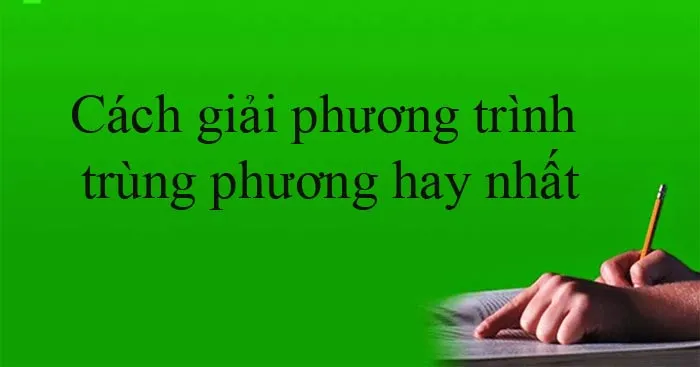 Phương trình trùng phương