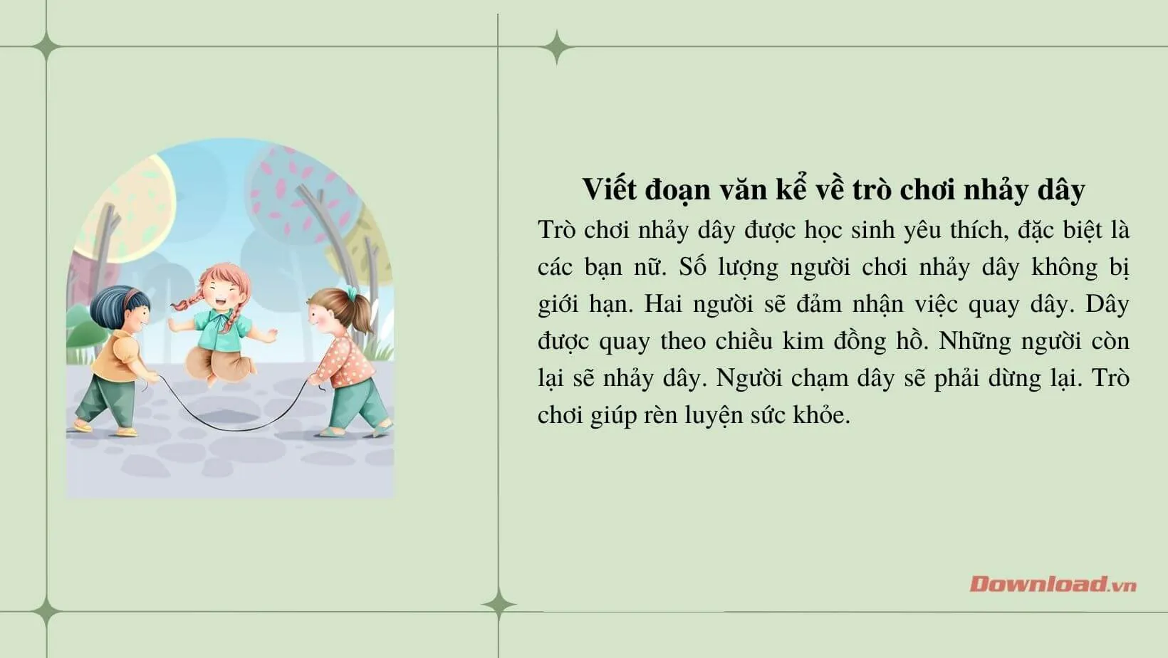 Tập làm văn lớp 3: Viết đoạn văn kể về trò chơi nhảy dây (5 mẫu)