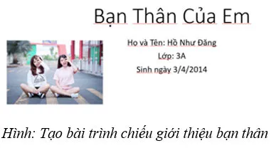 Tin học lớp 3 Bài 10: Trang trình chiếu của em