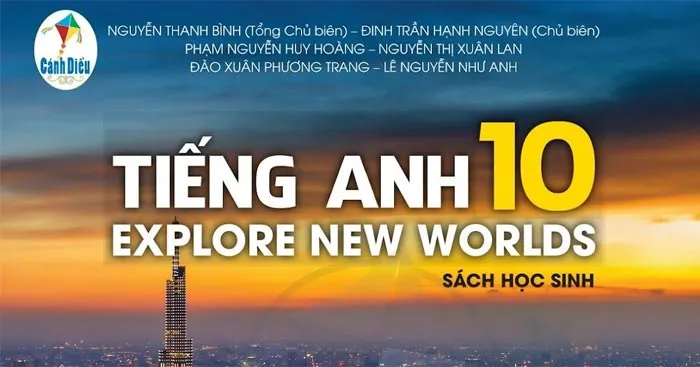 Từ vựng Tiếng Anh 10 sách Cánh diều (Cả năm)